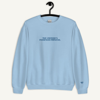 The Universe's Passenger Princess | Sweatshirt